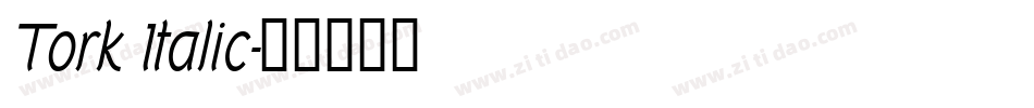 Tork Italic字体转换